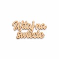 Drewniana tabliczka Witaj na świecie dla noworodka – pamiątka narodzin